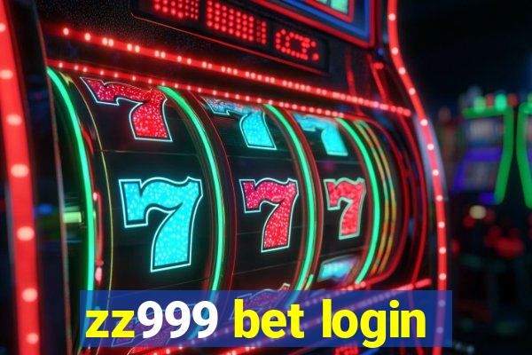 zz999 bet login